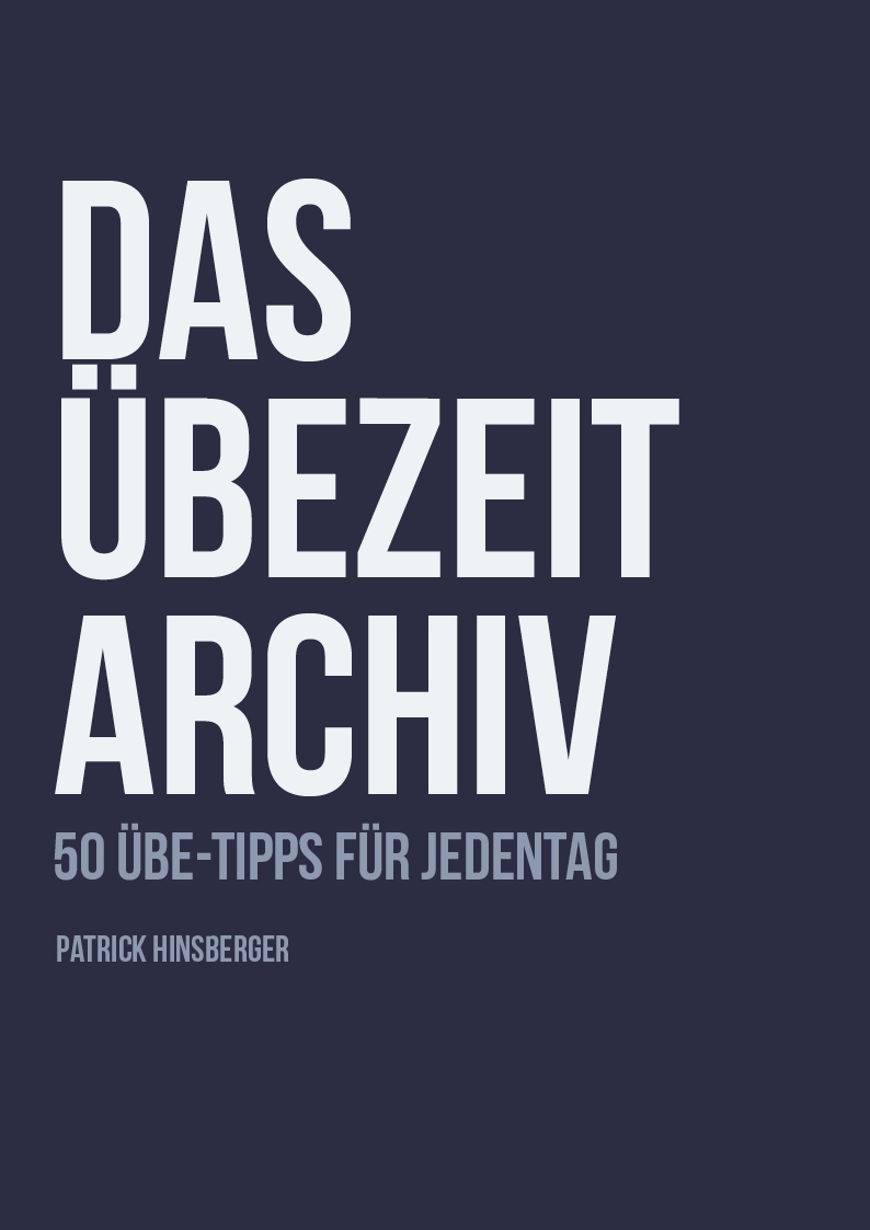 50 Übe-Tipps für jeden Tag